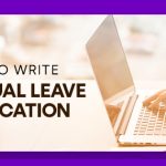 A side angle of a hand typing on laptop, and text written "How to Write Annual Leave Application"